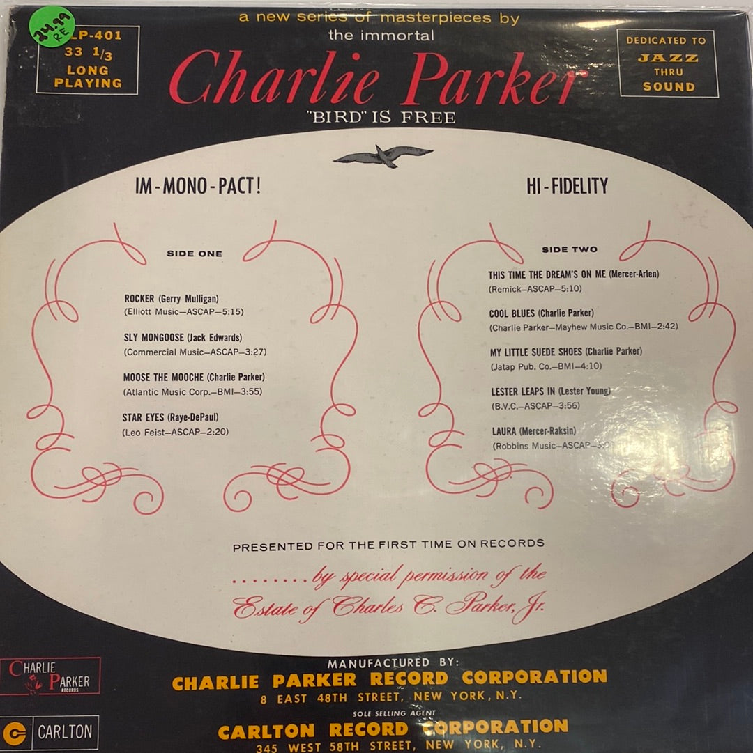 Charlie Parker - "Bird" Is Free