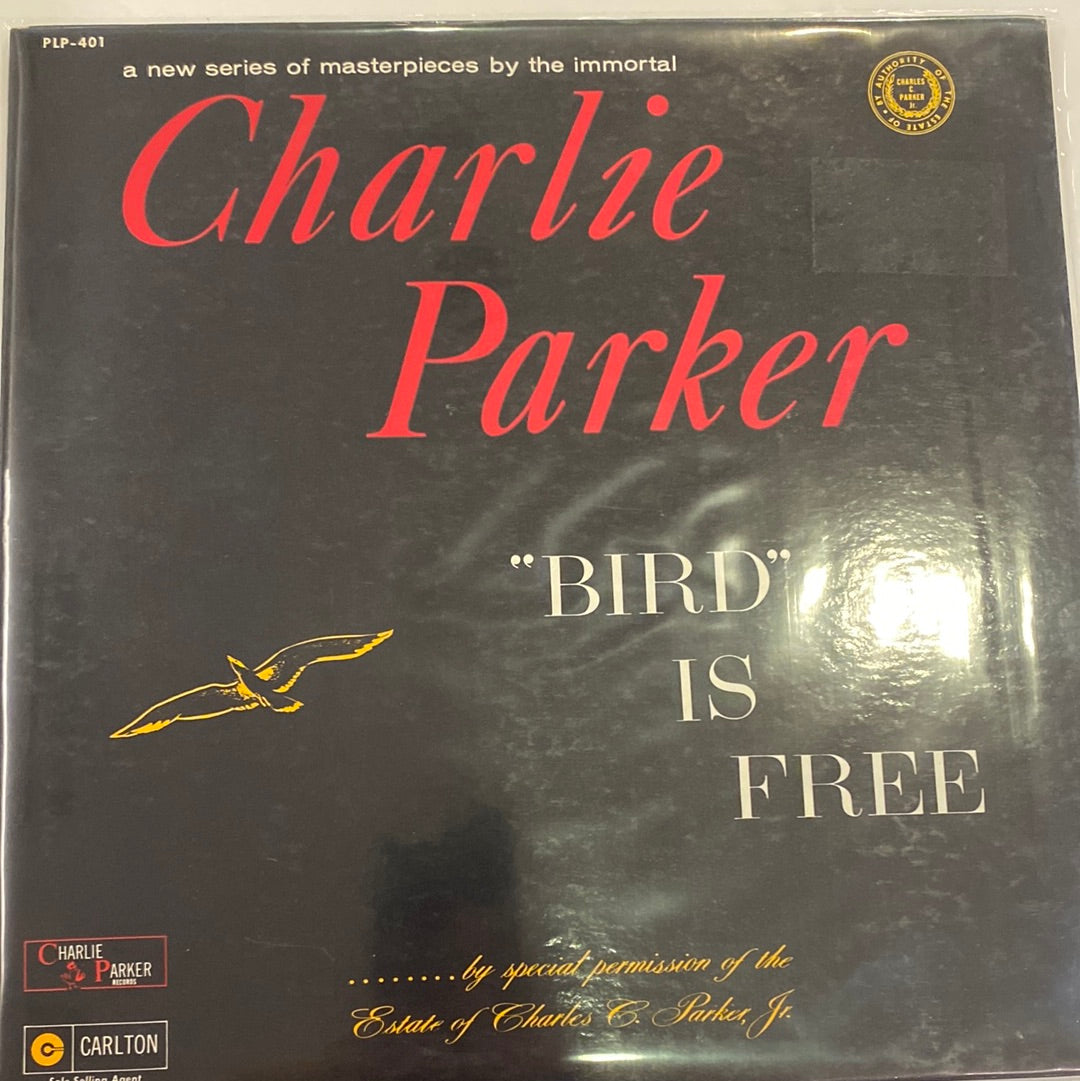 Charlie Parker - "Bird" Is Free