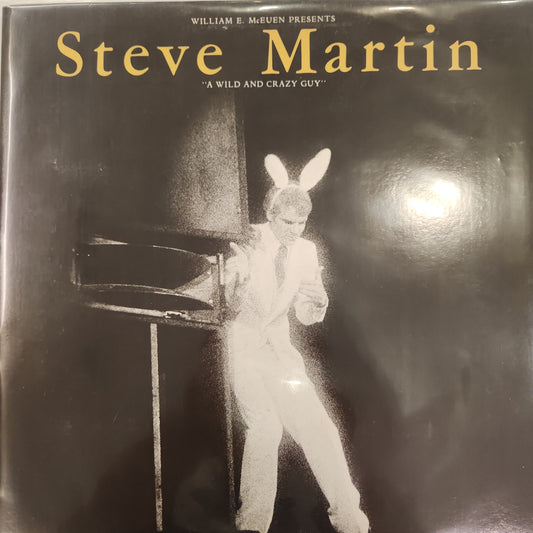 Steve Martin - "A Wild and Crazy Guy"