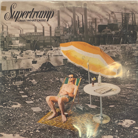 Supertramp - Crisis, What Crisis