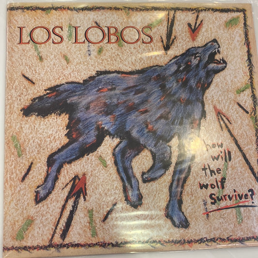 Los Lobos - How Will the Wolf Survive?