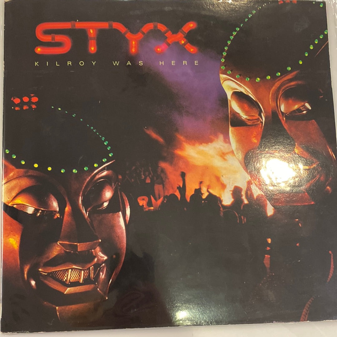 STYX - Kilroy Was Here