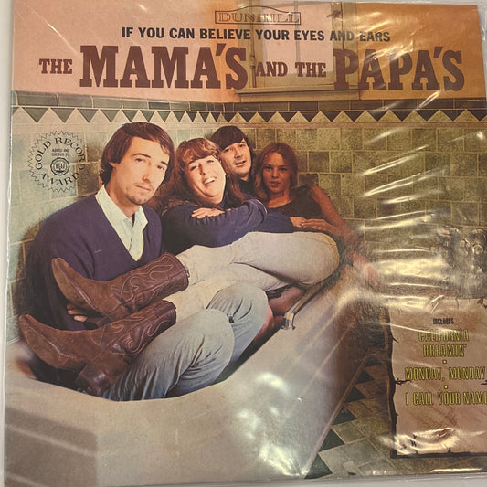 Mama's and the Papa's - If You Can Believe Your Eyes and Ears