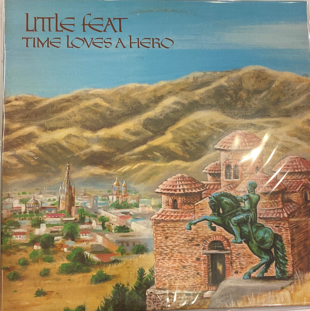 Little Feat - Time Loves a Hero